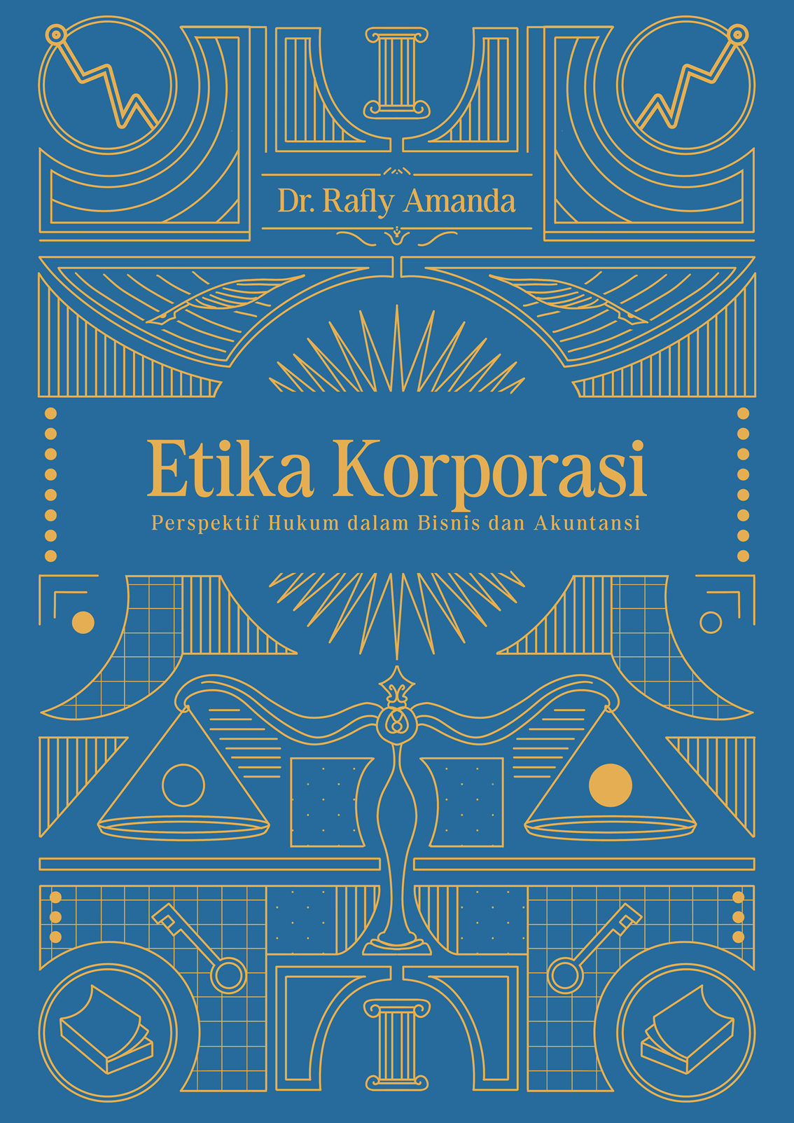 ETIKA KORPORASI Perspektif Hukum dalam Bisnis dan Akuntansi